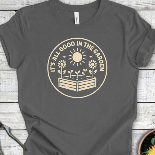 Printify T-Shirt Asphalt / S It’s All Good in the Garden T-Shirt