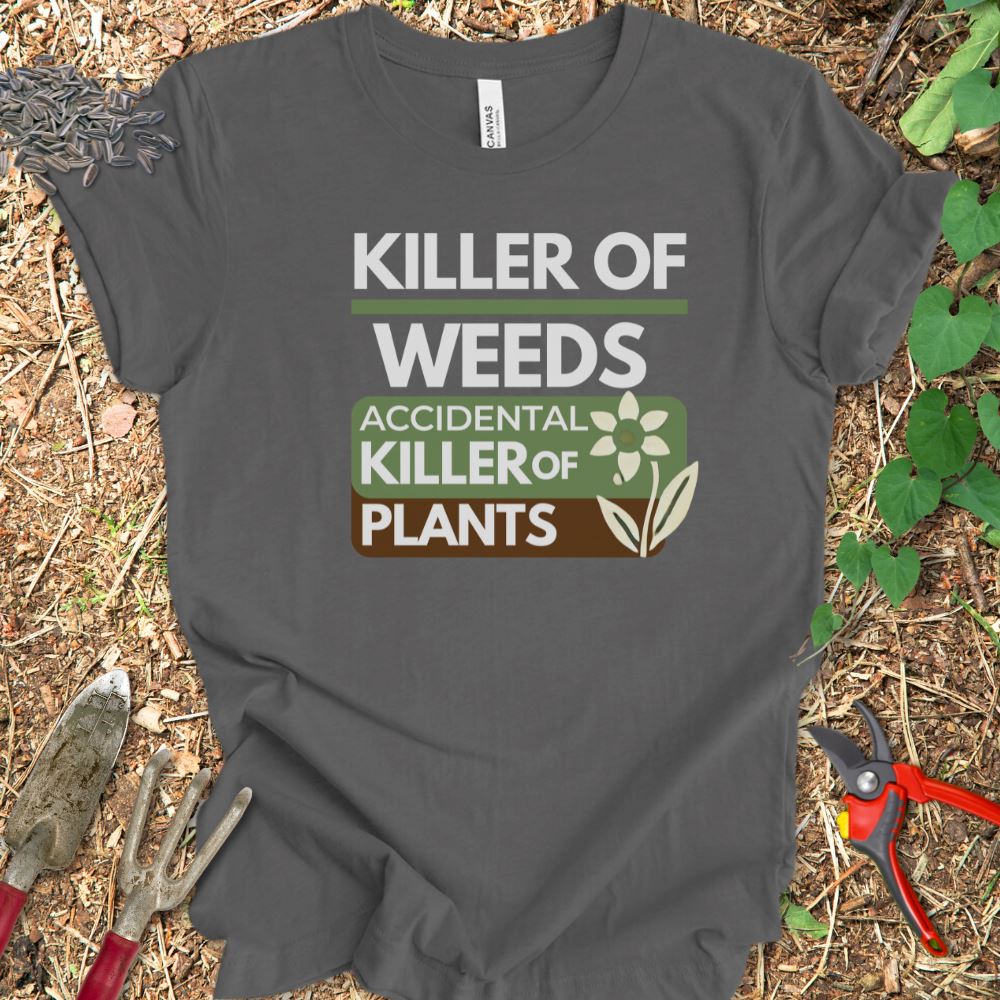 Printify T-Shirt Asphalt / S Killer Of Weeds