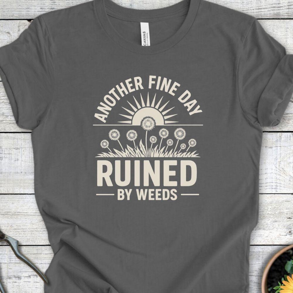 Printify T-Shirt Asphalt / S Ruined By Weeds