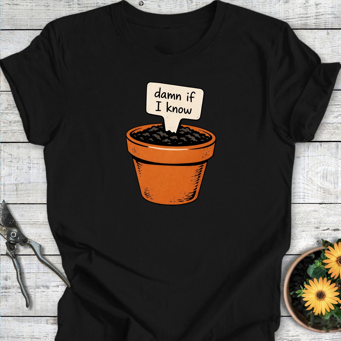 Printify T-Shirt Black / S Damn If I Know T-Shirt