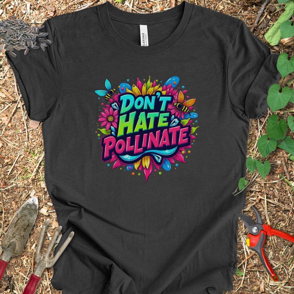 Printify T-Shirt Black / S Don't Hate Pollinate