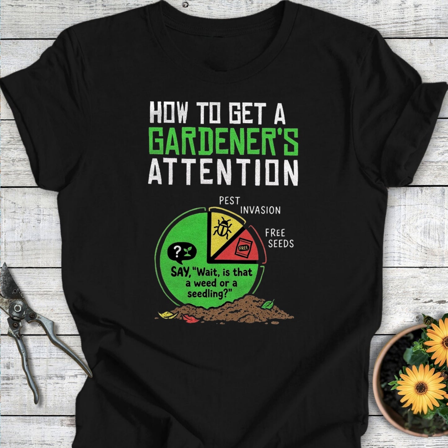 Printify T-Shirt Black / S Gardener's Attention T-Shirt