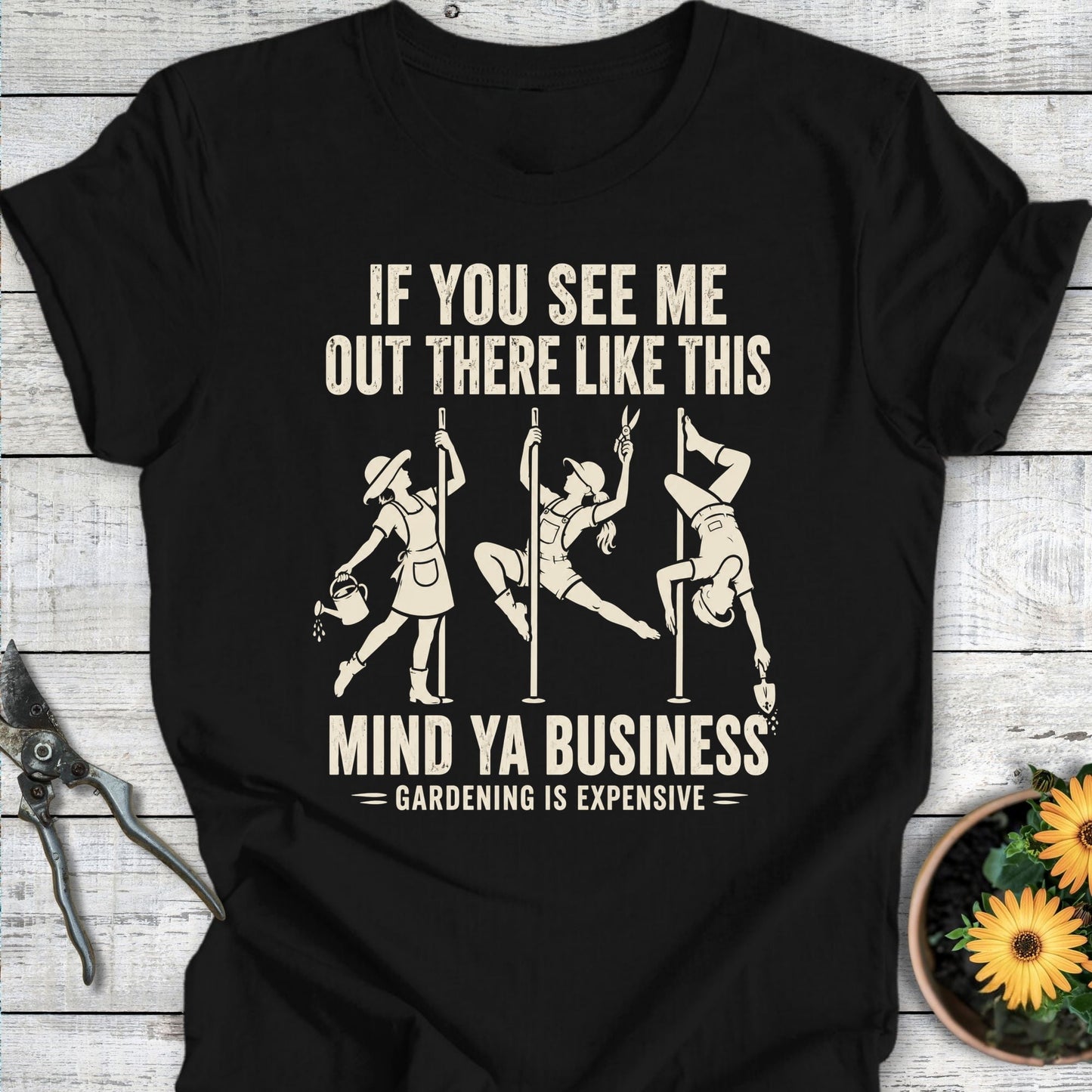 Printify T-Shirt Black / S Gardening is Expensive T-Shirt