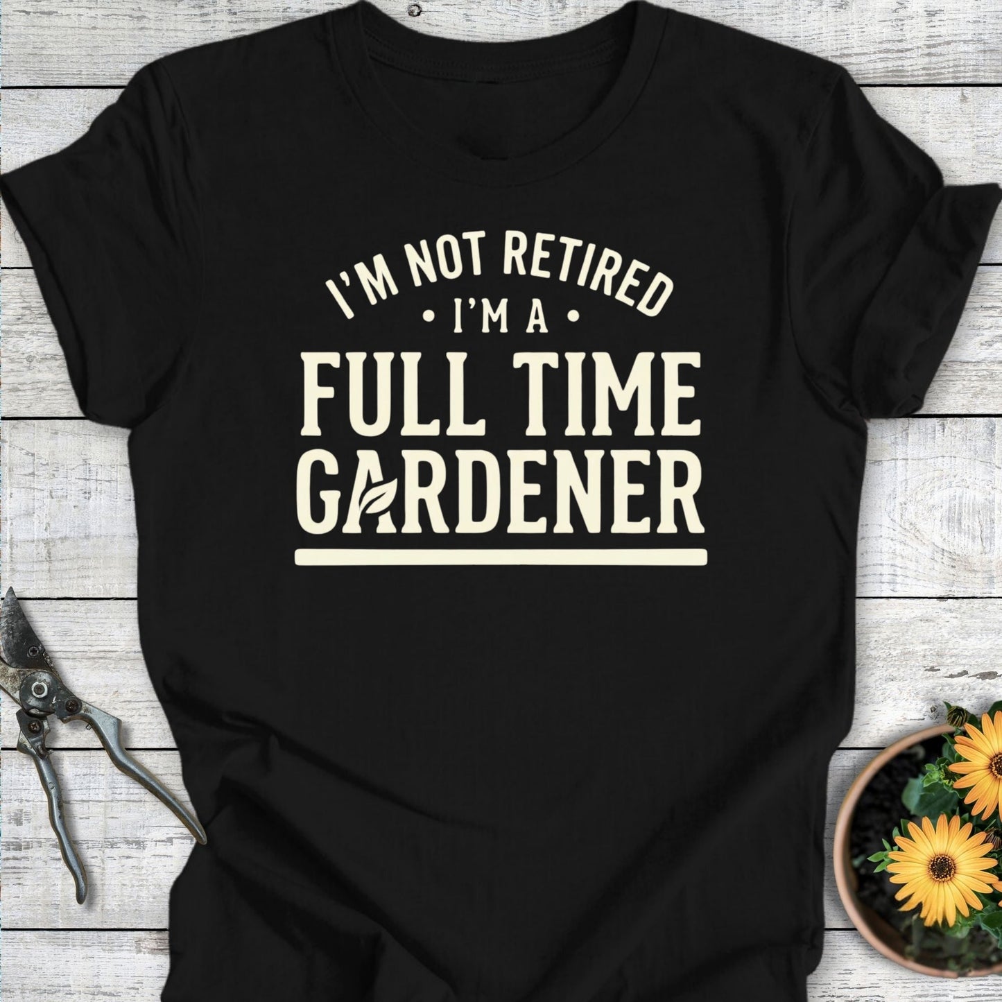 Printify T-Shirt Black / S I'm Not Retired T-Shirt