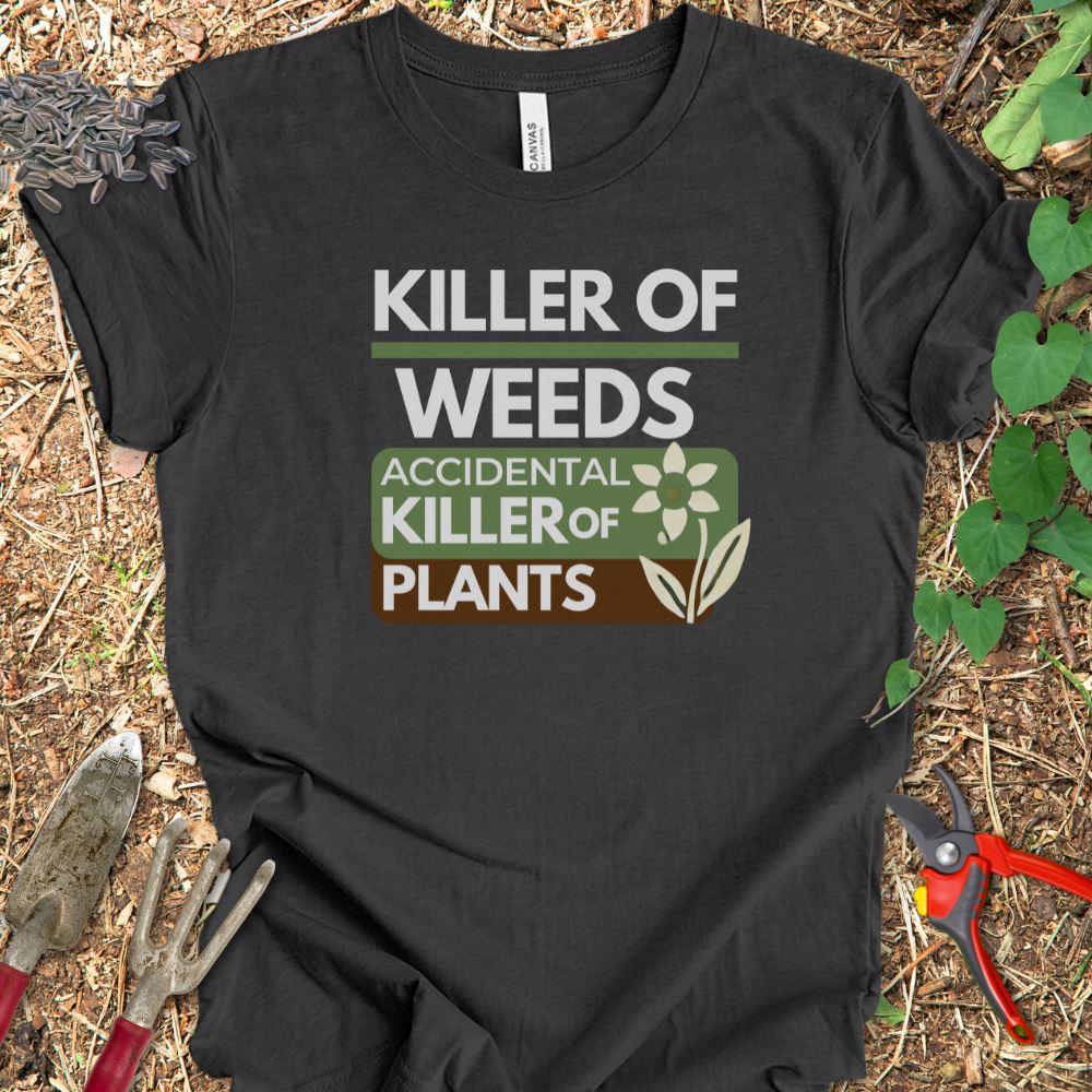 Printify T-Shirt Black / S Killer Of Weeds