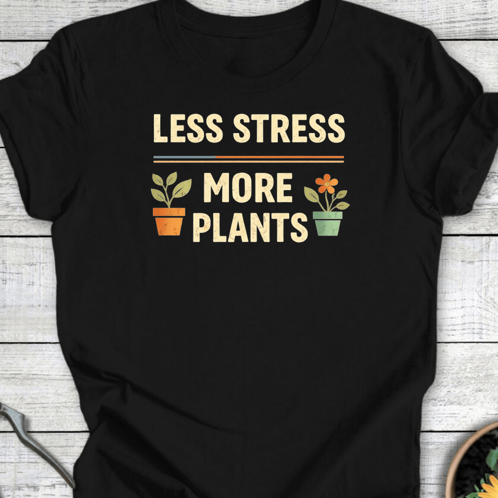 Printify T-Shirt Black / S Less Stress T-Shirt