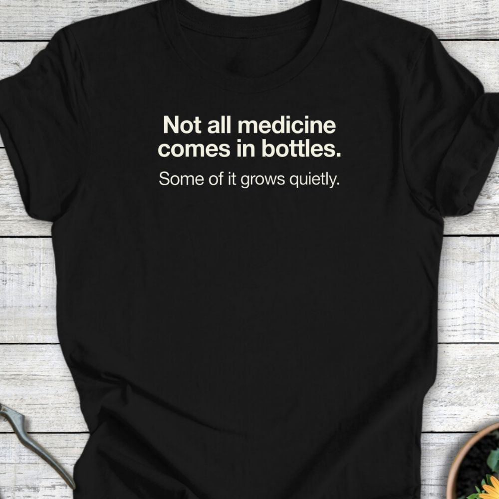 Printify T-Shirt Black / S Medicine Grows T-Shirt