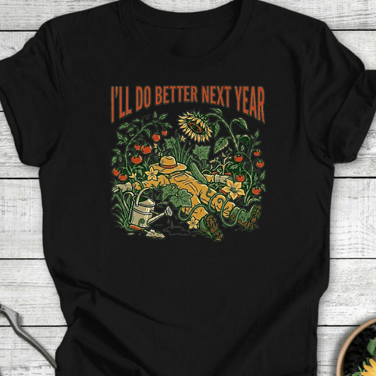 Printify T-Shirt Black / S Next Year T-Shirt