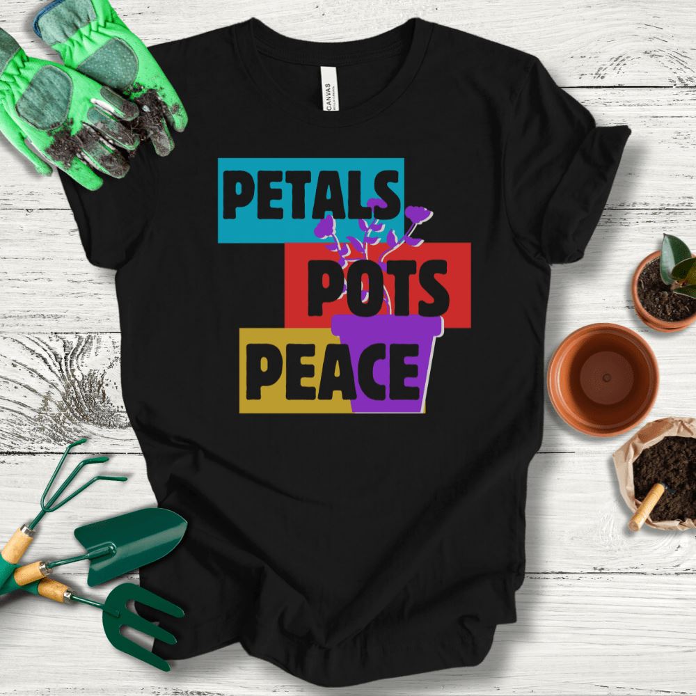 Printify T-Shirt Black / S Petals Pots and Peace