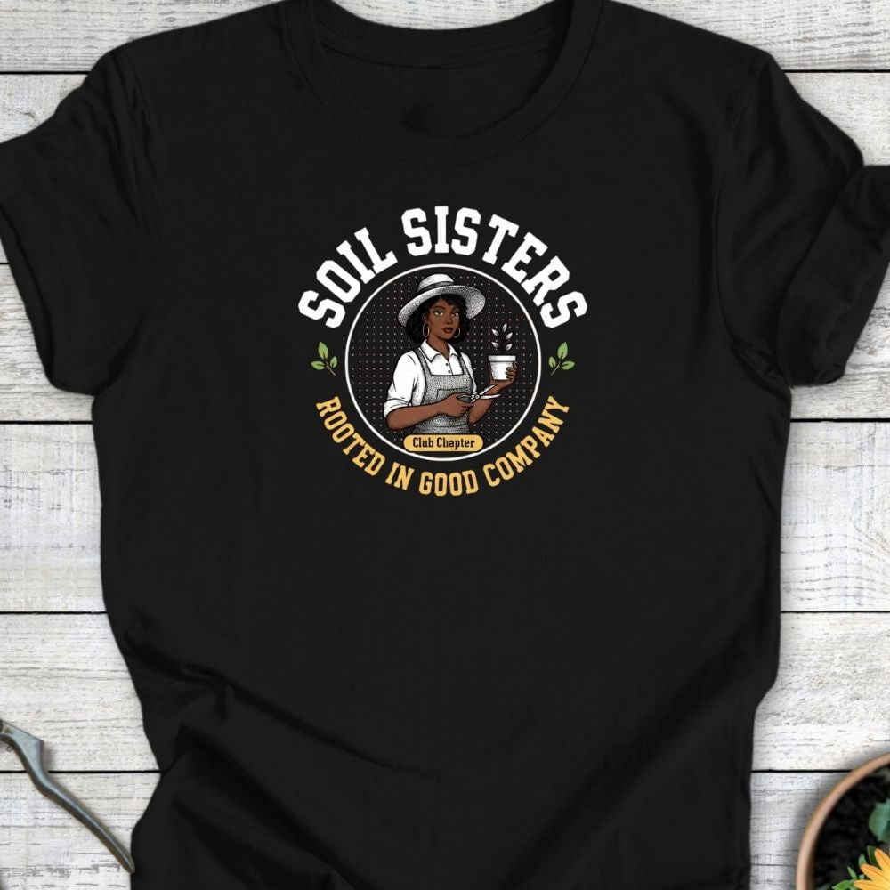 Printify T-Shirt Black / S Soil Sisters T-Shirt