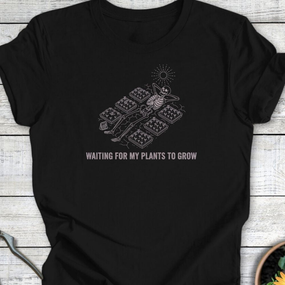 Printify T-Shirt Black / S Waiting for My Plants to Grow T-Shirt