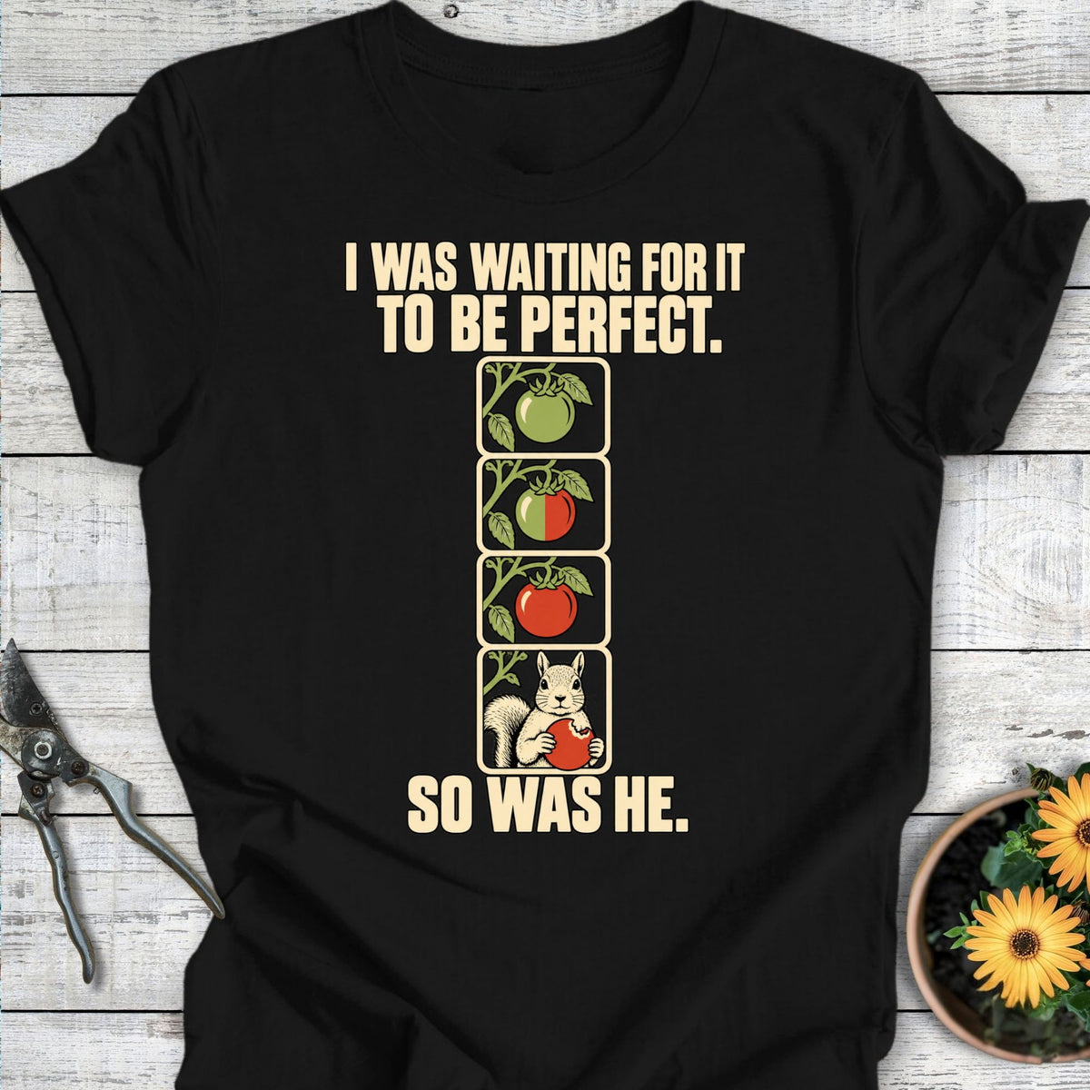 Printify T-Shirt Black / S Waiting To Ripen T-Shirt
