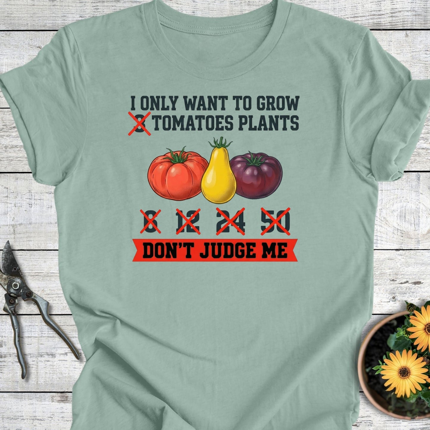 Printify T-Shirt Dusty Blue / S Don't Judge T-Shirt