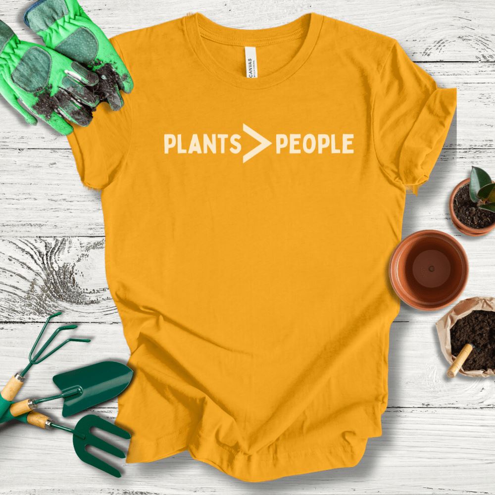 Printify T-Shirt Gold / S Plants Greater Than People