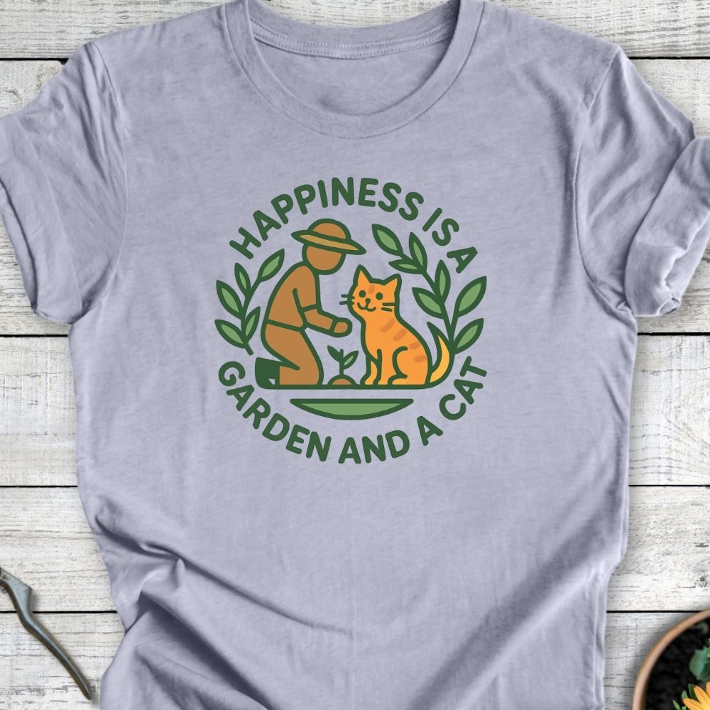 Printify T-Shirt Happiness Is A Garden And A Cat