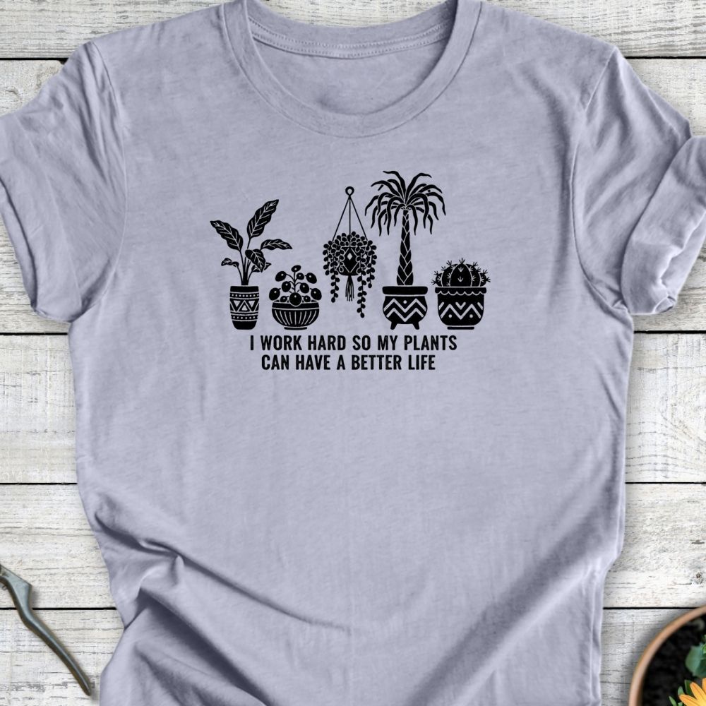 Printify T-Shirt Heather Blue / S Better Life for My Plants T-Shirt