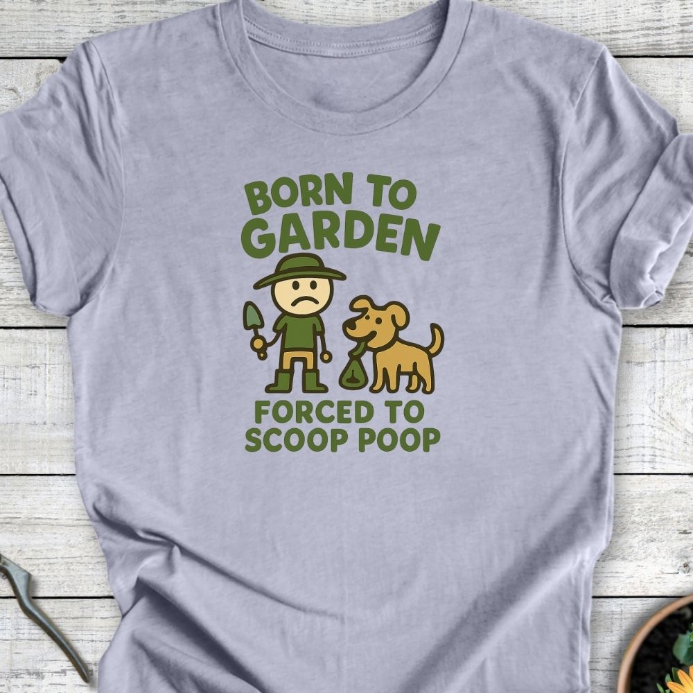 Printify T-Shirt Heather Blue / S Born to Garden – Dog Duties
