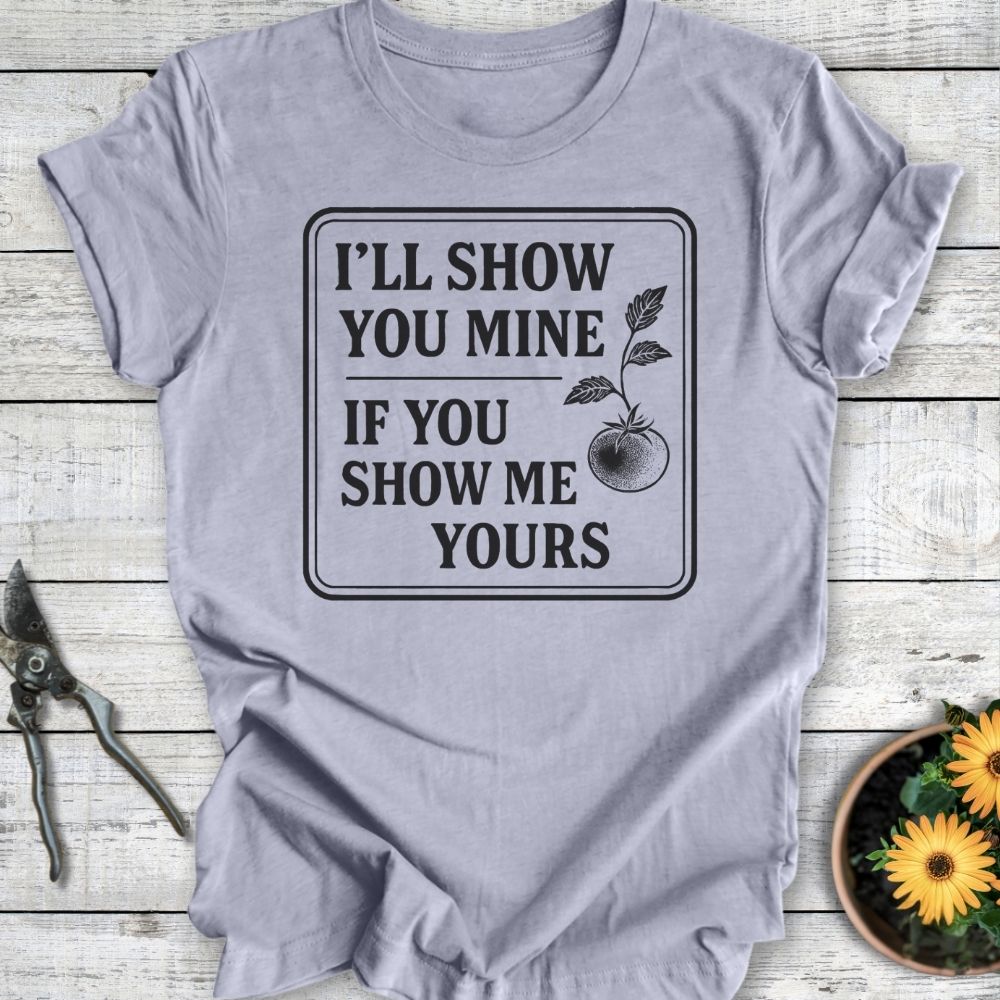 Printify T-Shirt Heather Blue / S I'll Show You Mine