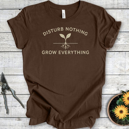 Printify T-Shirt Heather Brown / S Disturb Nothing