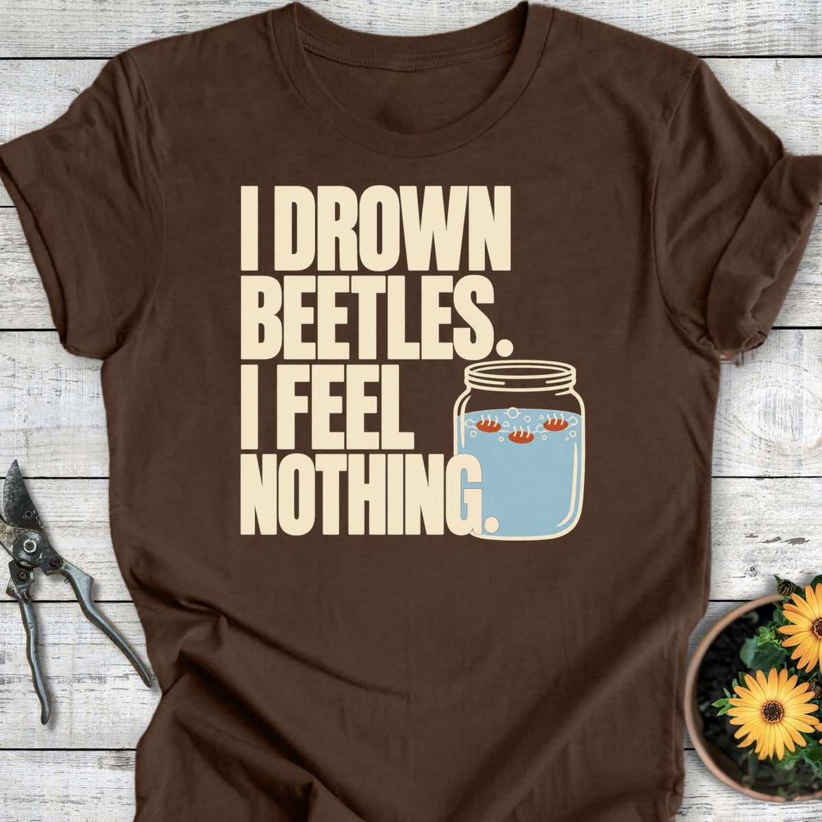 Printify T-Shirt Heather Brown / S Feel Nothing T-Shirt