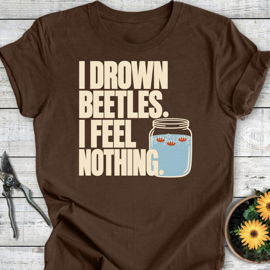 Printify T-Shirt Heather Brown / S Feel Nothing T-Shirt