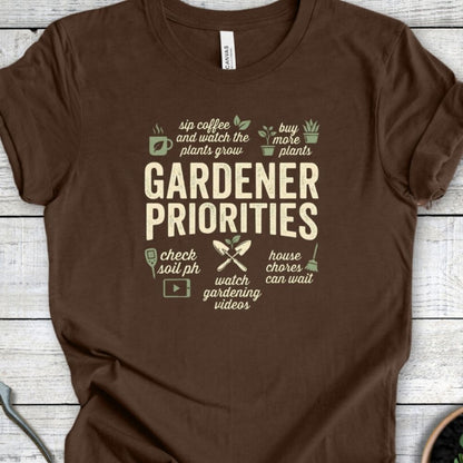 Printify T-Shirt Heather Brown / S Gardener Priorities T-Shirt