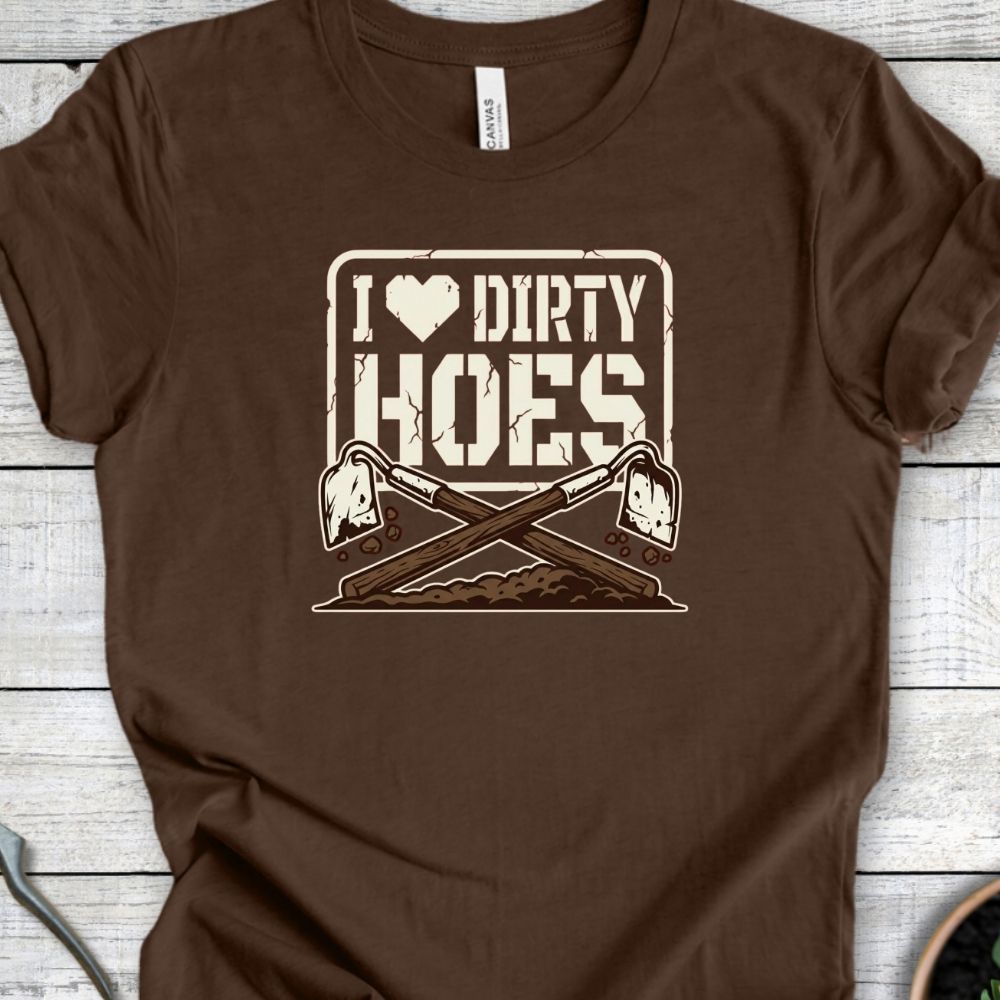 Printify T-Shirt Heather Brown / S I Love Dirty Hoes T-Shirt
