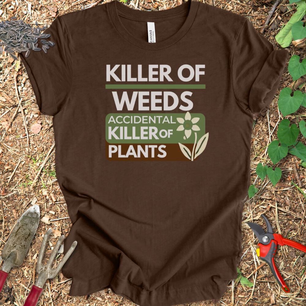 Printify T-Shirt Heather Brown / S Killer Of Weeds