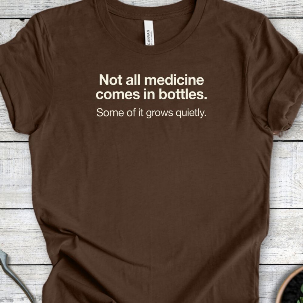 Printify T-Shirt Heather Brown / S Medicine Grows T-Shirt