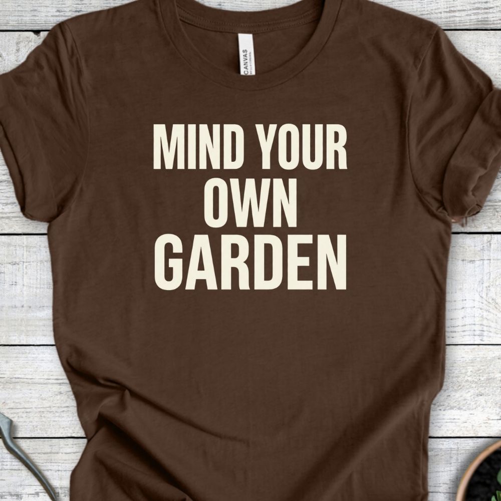 Printify T-Shirt Heather Brown / S Mind Your Own T-Shirt