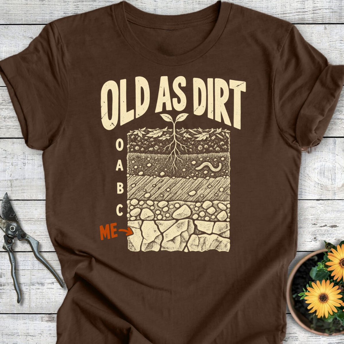 Printify T-Shirt Heather Brown / S Old As Dirt T-Shirt