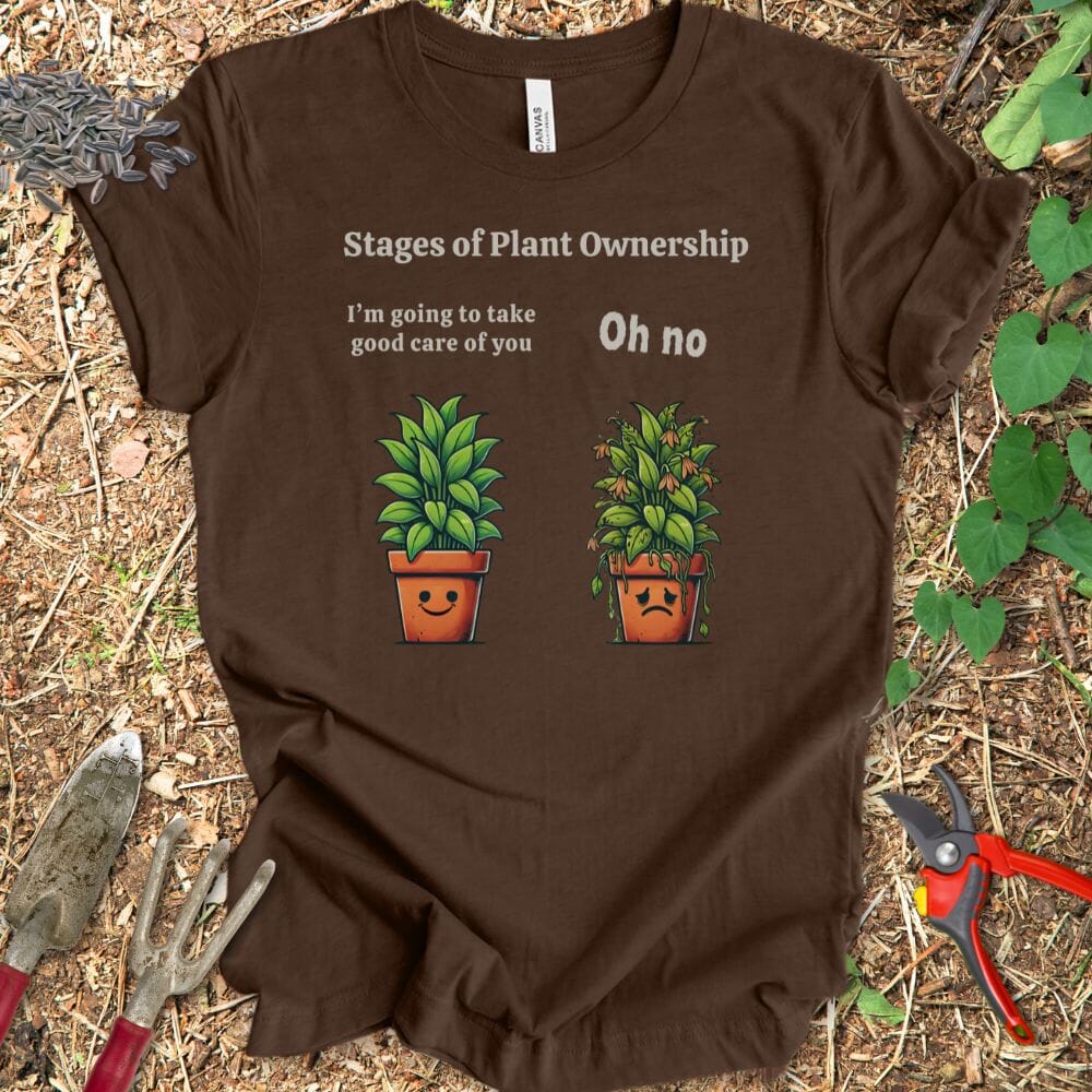 Printify T-Shirt Heather Brown / S Stages of Plant Ownership