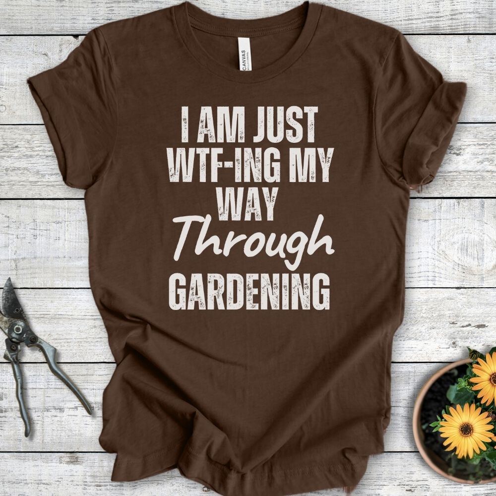 Printify T-Shirt Heather Brown / S WTF Gardening