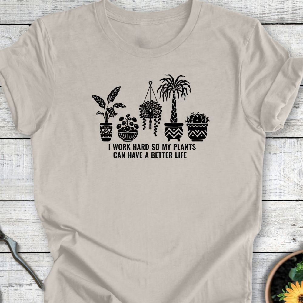 Printify T-Shirt Heather Dust / S Better Life for My Plants T-Shirt