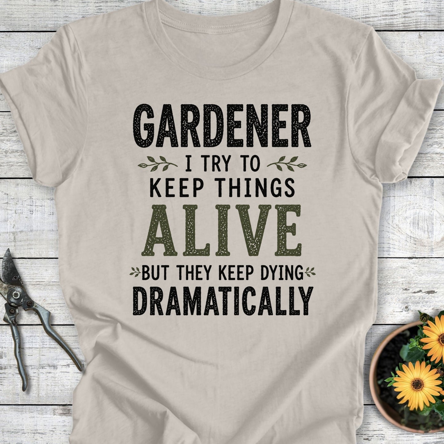 Printify T-Shirt Heather Dust / S Gardener I Try III T-Shirt