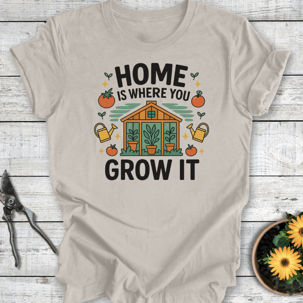 Printify T-Shirt Heather Dust / S Home Is Where You Grow It
