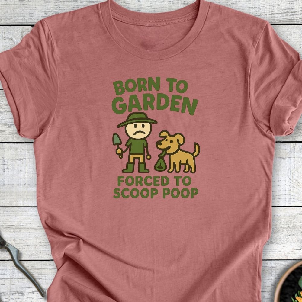 Printify T-Shirt Heather Mauve / S Born to Garden – Dog Duties
