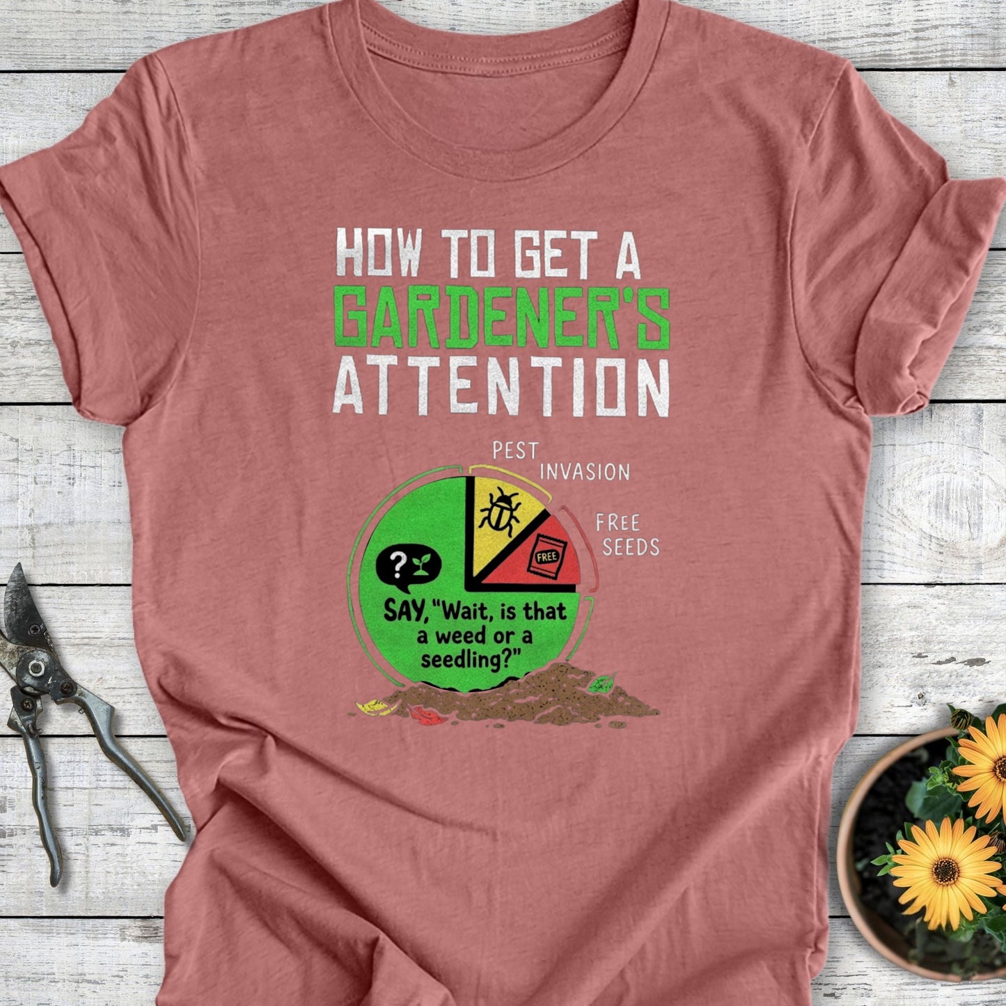 Printify T-Shirt Heather Mauve / S Gardener's Attention T-Shirt
