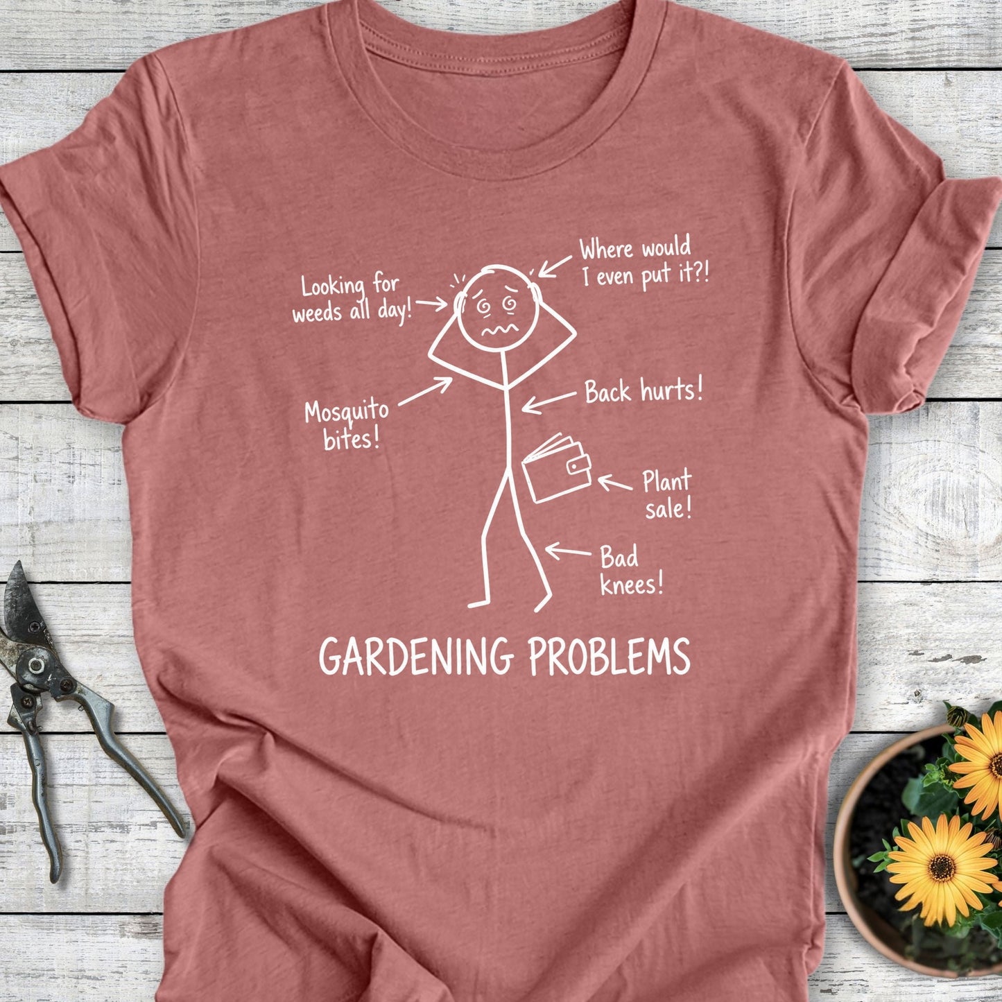 Printify T-Shirt Heather Mauve / S Gardening Problems T-Shirt