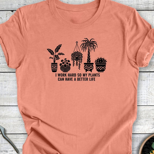 Printify T-Shirt Heather Sunset / S Better Life for My Plants T-Shirt