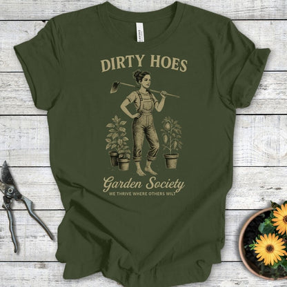Printify T-Shirt Military Green / S Dirty Hoes
