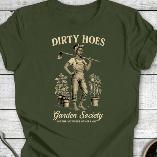 Printify T-Shirt Military Green / S Dirty Hoes v2 T-Shirt