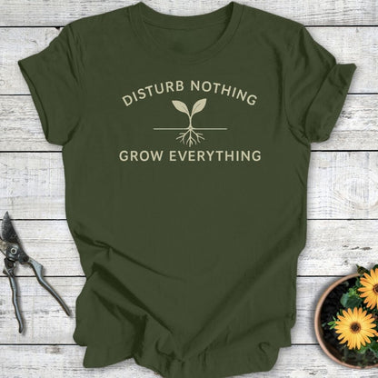 Printify T-Shirt Military Green / S Disturb Nothing