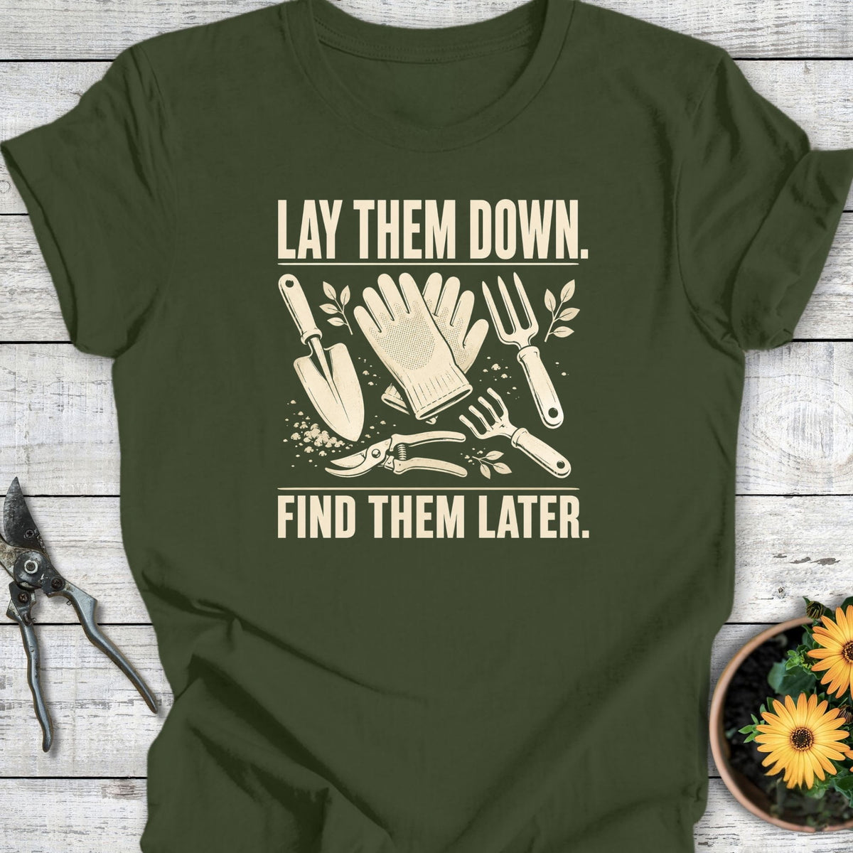 Printify T-Shirt Military Green / S Find Later T-Shirt