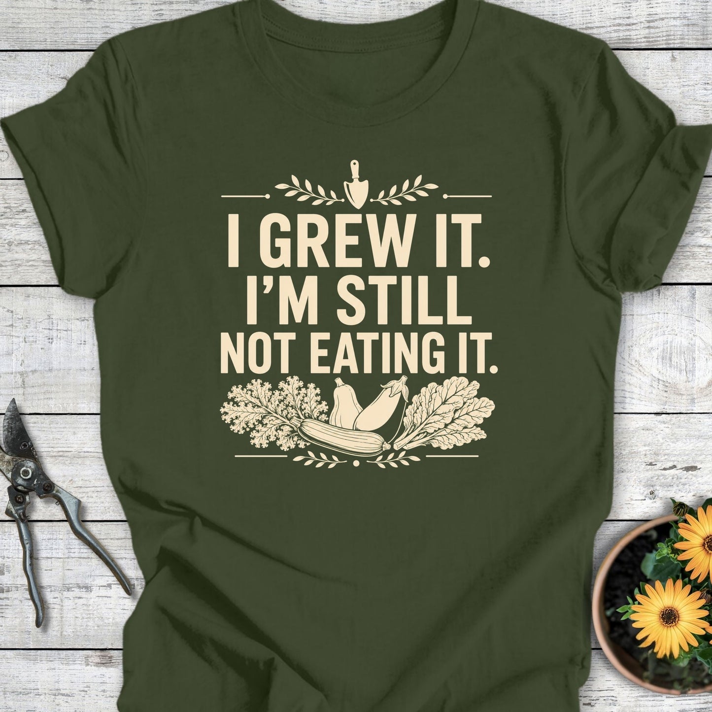Printify T-Shirt Military Green / S I Grew It T-Shirt