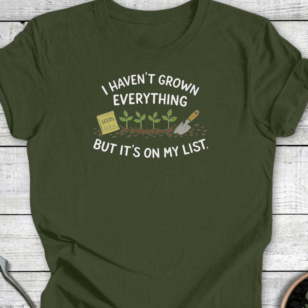 Printify T-Shirt Military Green / S It's On My List T-Shirt