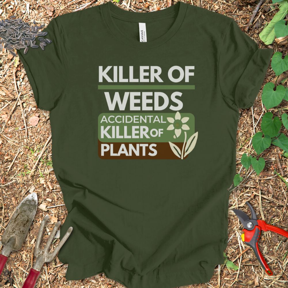 Printify T-Shirt Military Green / S Killer Of Weeds