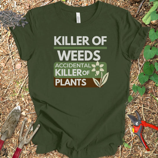 Printify T-Shirt Military Green / S Killer Of Weeds