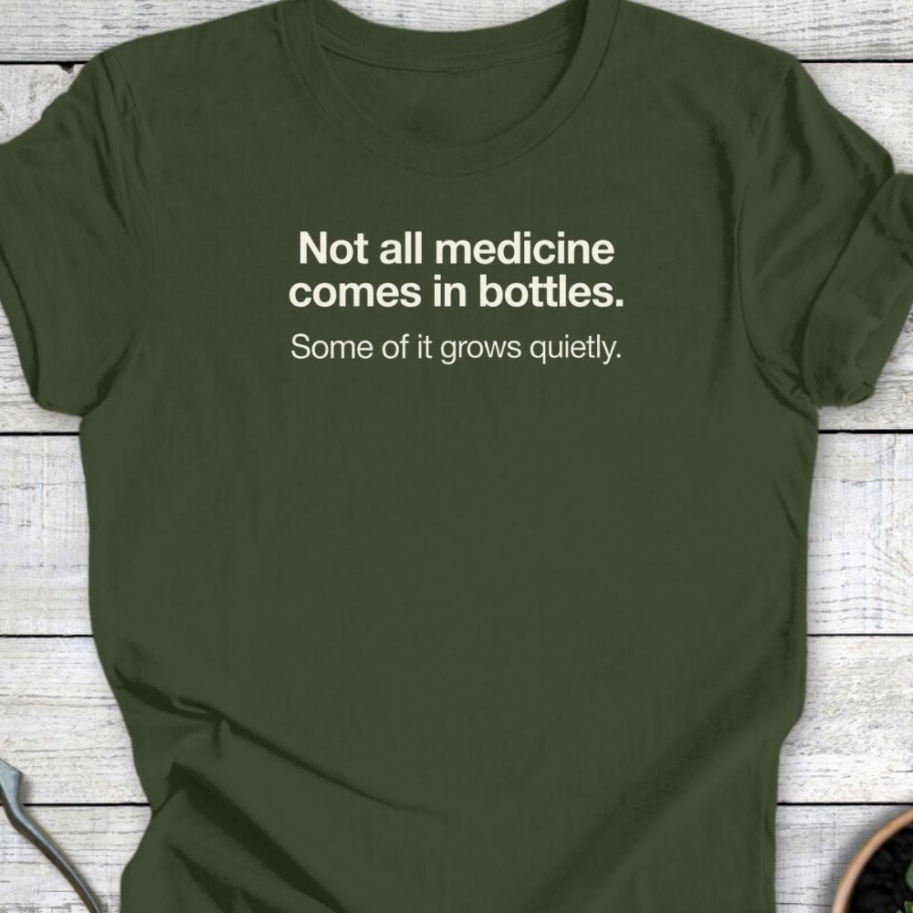 Printify T-Shirt Military Green / S Medicine Grows T-Shirt