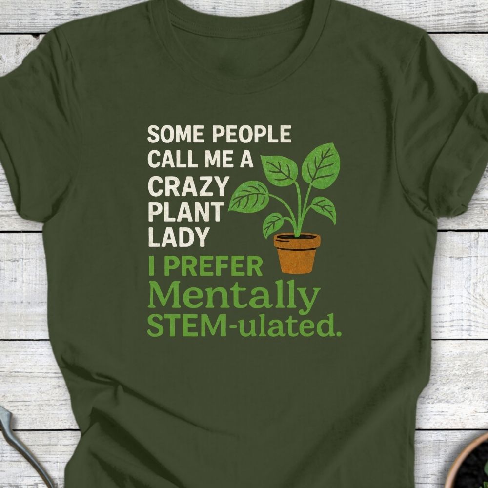 Printify T-Shirt Military Green / S Mentally STEM-ulated T-Shirt